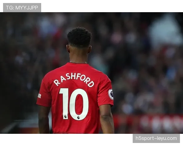 拉什福德赛场风格持续提升，展现出从青涩前锋到决胜关键的蜕变趋势