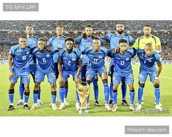 2026世界杯海地队潜在阵容分析 黑马能否再现加勒比足球奇迹